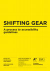 Research paper thumbnail of SHIFTING GEAR: A process to accessibility guidelines