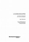 Research paper thumbnail of La scena educativa. Un approccio interazionale alla consulenza pedagogica