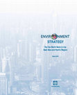 Research paper thumbnail of ENVIRONMENT STRATEGY For the World Bank in the East Asia and Pacific Region