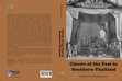 Research paper thumbnail of Ghosts of the Past in Southern Thailand: Essays on the History and Historiography of Patani (Singapore: NUS Press, 2013)