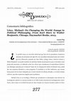 Research paper thumbnail of Comentario bibliográfico: Löwy, Michael: On Changing the World. Essays in  Political Philosophy, From Karl Marx to Walter  Benjamin, Chicago, Haymarket Books, 2013.