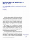 Research paper thumbnail of Reflecting about “The Precariat policy” from Ruy Braga