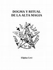 Research paper thumbnail of DOGMA Y RITUAL DE LA ALTA MAGIA