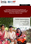 Research paper thumbnail of An Analysis of Health Services Utilization and Attitudes and Practices Towards Maternal Health and Malaria Among Tribal Populations in Odisha, India: Results from a Baseline Study