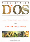 Research paper thumbnail of JULIEN M., AVERBOUH A., RAMSEYER D., BELLIER C., BUISSON D., CATTELAIN P., PATOU-MATHIS M., PROVENZANO N. (éds.) - 1999. Préhistoire d'os. Recueil d'études sur l'industrie osseuse préhistorique offert à Henriette Camps-Fabrer. Publications de l'Université de Provence 