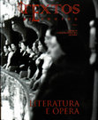 Research paper thumbnail of Literatura e Ópera (A Special Issue of Textos & Pretextos)