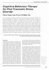 Research paper thumbnail of Cognitive Behaviour Therapy for Post Traumatic Stress Disorder