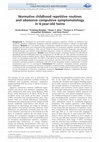 Research paper thumbnail of Normative childhood repetitive routines and obsessive compulsive symptomatology in 6-year-old twins