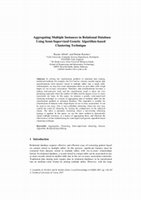 Research paper thumbnail of Aggregating Multiple Instances In Relational Database Using Semi-Supervised Genetic Algorithm-Based Clustering Technique