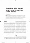 Research paper thumbnail of 'The Problem of the Portrait Copies painted by Rubens in Madrid, 1628-29' in European Paintings 15th-18th Century. Copying, Replicating and Emulating. CATS Proceedings I, 2012, Archetype with Centre for Art Technological Studies and Conservation, London, 2014, pp. 87-94