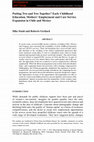 Research paper thumbnail of Putting Two and Two Together? Early Childhood Education, Mothers' Employment and Care Service Expansion in Chile and Mexico