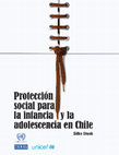 Research paper thumbnail of Proteccion social para la infancia y adolescencia en Chile