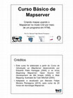 Research paper thumbnail of Curso Básico de Mapserver Criando mapas usando o Mapserver no modo CGI por meio de um programa em HTML