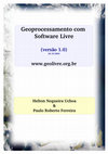 Research paper thumbnail of Geoprocessamentocom SoftwareLivre GeoprocessamentocomSoftwareLivre–versão1.0