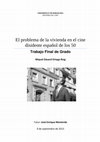 Research paper thumbnail of El problema de la vivienda en el cine disidente español de los 50