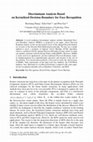 Research paper thumbnail of Discriminant Analysis Based on Kernelized Decision Boundary for Face Recognition