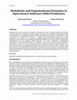 Research paper thumbnail of Modularity and Organizational Dynamics in Open Source Software (OSS) production