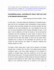 Research paper thumbnail of Consolidating Power, Controlling the Future: Debt and Crisis in the Spanish Electrical Sector