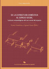 Research paper thumbnail of Gutiérrez Lloret, S. y Grau Mira, I. (eds.) (2013): De la estructura doméstica al espacio social. Lecturas arqueológicas del uso social del espacio. Universidad de Alicante. Alicante.  978-84-9717-287-5