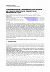 Research paper thumbnail of L'INTEGRATION DE L'EXPERIENCE UTILISATEUR EN PHASE D'IDEATION DE CONCEPTS DE PRODUITS DE LUXE