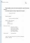 Research paper thumbnail of  Enjeux publics et privés du réinvestissement des espaces historiques centraux : Une étude comparée de Gênes, Valparaiso et Liverpool