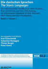 Research paper thumbnail of   [Ed.] The Slavic Languages. An International Handbook of their Structure, their History and their Investigation. Vol. 2. Edited by Karl Gutschmidt (†), Sebastian Kempgen, Tilman Berger, Peter Kosta (Handbook of Linguistics and Communication Science 32.2). Berlin: De Gruyter Mouton 2014.