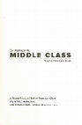 Research paper thumbnail of Middle-Class Politics and the Making of a Public Sphere:  Working Toward a Transnational  History of the Middle Classes