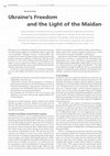 Research paper thumbnail of Ukraine's Freedom and the Light of the Maidan