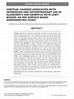 Research paper thumbnail of Cortical changes associated with depression and antidepressant use in Alzheimer and Lewy body dementia: an MRI surface-based morphometric study.