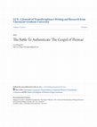 Research paper thumbnail of The Battle to Authenticate The Gospel of Thomas