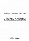 Research paper thumbnail of Utopia Andina: Socialismo e Historiografia em Alberto Flores Galindo