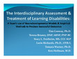 Research paper thumbnail of Transdisciplinary Assessment and Treatment of Learning Disabilities: A Team's use of Neurodevelopmental Models and Empirical Methods to Produce Successful Outcomes_THE MORRIS CENTER