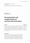 Research paper thumbnail of Mis-appropriation and re-appropriation: An interview with Oreet Ashery