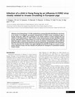 Research paper thumbnail of Infection of a child in Hong Kong by an influenza A H3N2 virus closely related to viruses circulating in European pigs