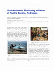 Research paper thumbnail of Socioeconomic Monitoring Initiative  at Rivière Banane, Rodrigues, Shoals Rodrigues Marine Research Centre, 2008 