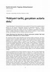 Research paper thumbnail of ‘Psikiyatri tarihi, gerçekten acılarla dolu.’ OKURYAZAR TV Söyleşisi.