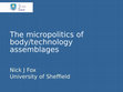 Research paper thumbnail of Personal Medical Devices: the micropolitics of body/technology assemblages