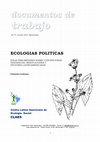 Research paper thumbnail of Ecologías Políticas. Concepciones, tendencias, renovaciones y opciones Latinoamericanas.