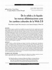 Research paper thumbnail of De lo sólido a lo líquido: Las nuevas alfabetizaciones ante los cambios culturales de la Web 2.0