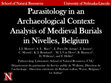 Research paper thumbnail of Parasitology in an Archaeological Context: Analysis of Medieval Burials in Nivelles, Belgium