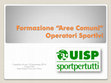 Research paper thumbnail of 2-[Eva Fedi]-Formazione “Aree Comuni” Operatori Sportivi [Eva Fedi]