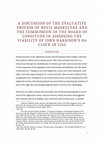 Research paper thumbnail of A DISCUSSION OF THE EVALUATIVE PROCESS OF NEVIL MASKELYNE AND THE COMMISSION OF THE BOARD OF LONGITUDE IN ASSESSING THE VIABILITY OF JOHN HARRISON'S H4 CLOCK IN 1765