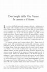 Research paper thumbnail of •	Due luoghi della Vita Nuova: la camera e il fiume, in “Lettere Italiane”, LXV/1, 2013, pp. 15-28.