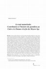 Research paper thumbnail of La nuit mamelouke. Contribution à l'histoire de la vie quotidienne au Caire et à Damas à la fin du Moyen Âge