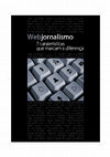 Research paper thumbnail of Webjornalismo: 7 caraterísticas que marcam a diferença