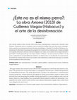 Research paper thumbnail of ¿Este no es el mismo perro?: La obra Axioma (2013) de Guillermo Vargas (Habacuc) y el arte de la desinformación