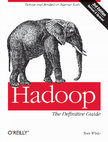 Research paper thumbnail of Hadoop: The Definitive Guide