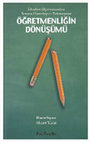 Research paper thumbnail of Ozturk, H. T. (2014). Eğitimde Artan Teknoloji Kullanımı Bağlamında Öğretmenin Değişen Rol ve Pratikleri. [Changing Role of Teachers in the context of increasing use of technology] A. Yildız (Ed). Öğretmenliğin Dönüşümü [Transformation of teaching occupation], 223-255, İstanbul: Kalkedon