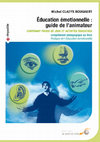 Research paper thumbnail of Education-emotionnelle-Guide-animateur (1)