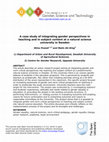 Research paper thumbnail of A case study of integrating gender perspectives in teaching and in subject content at a natural science university in Sweden